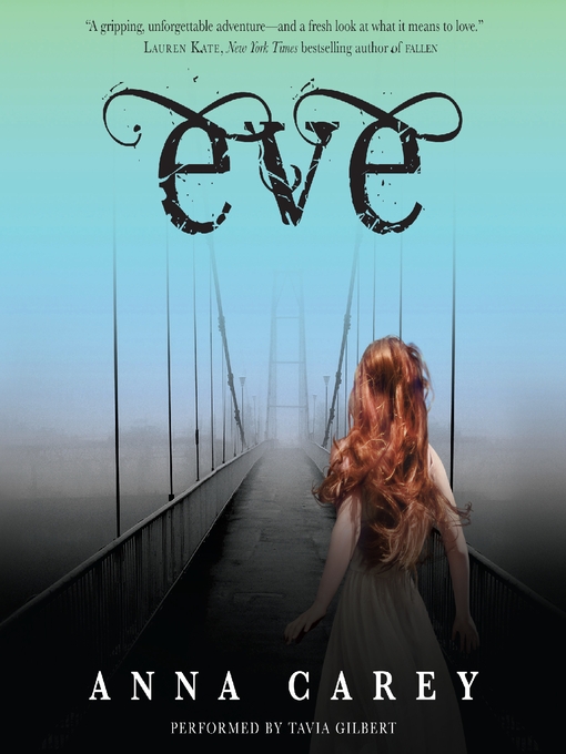Title details for Eve by Anna Carey - Available